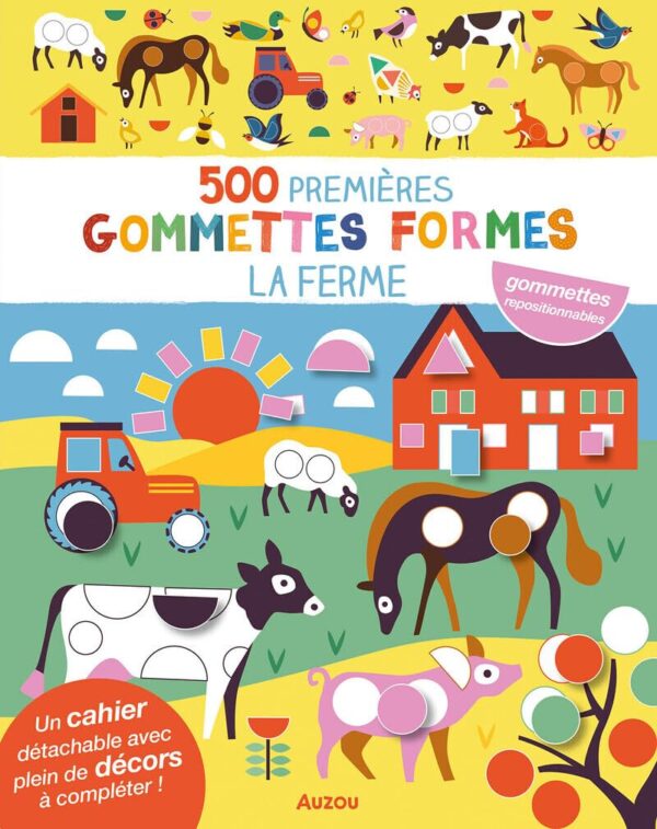 500 premières gommettes formes - La ferme