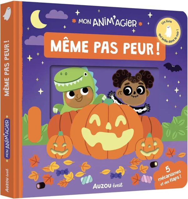 Mon anim'agier - Même pas peur !