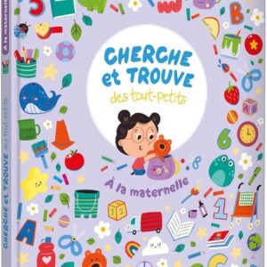Cherche et trouve des tout-petits - À la maternelle