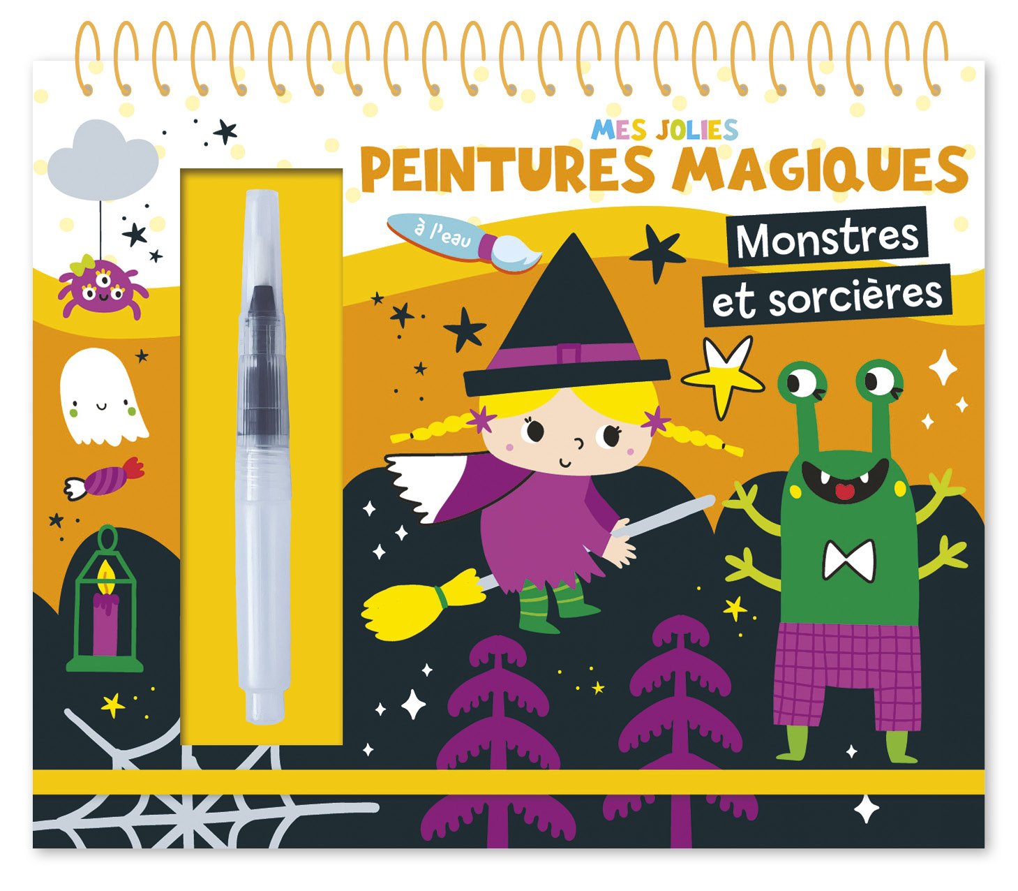 Mes jolies peintures magiques - Monstres et sorcières