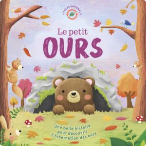 Cycles naturels - Le petit ours