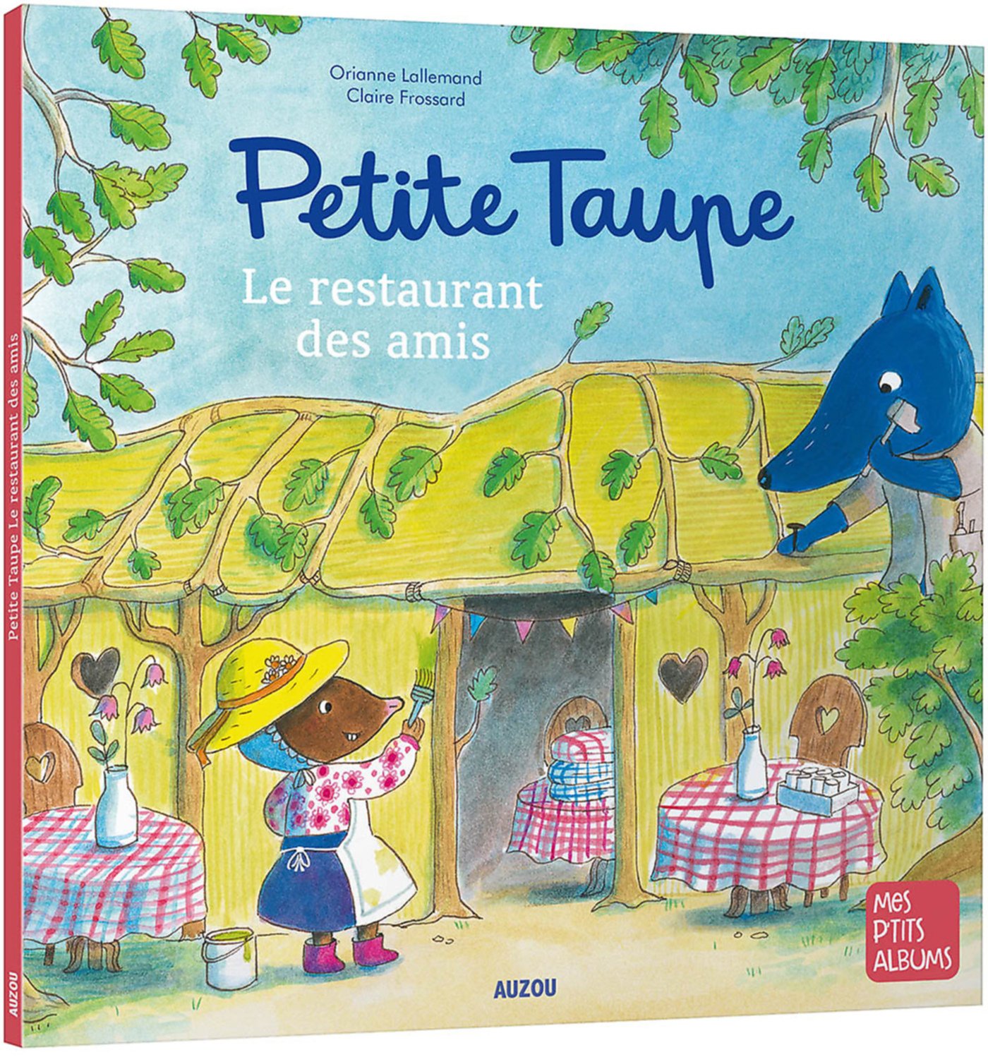 Petite taupe - Le restaurant des amis