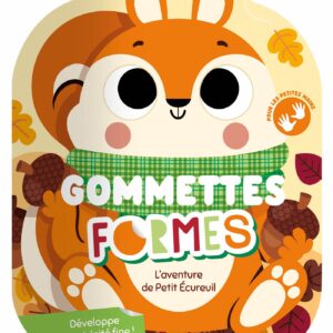 Gommettes formes - L'aventure de petit écureuil