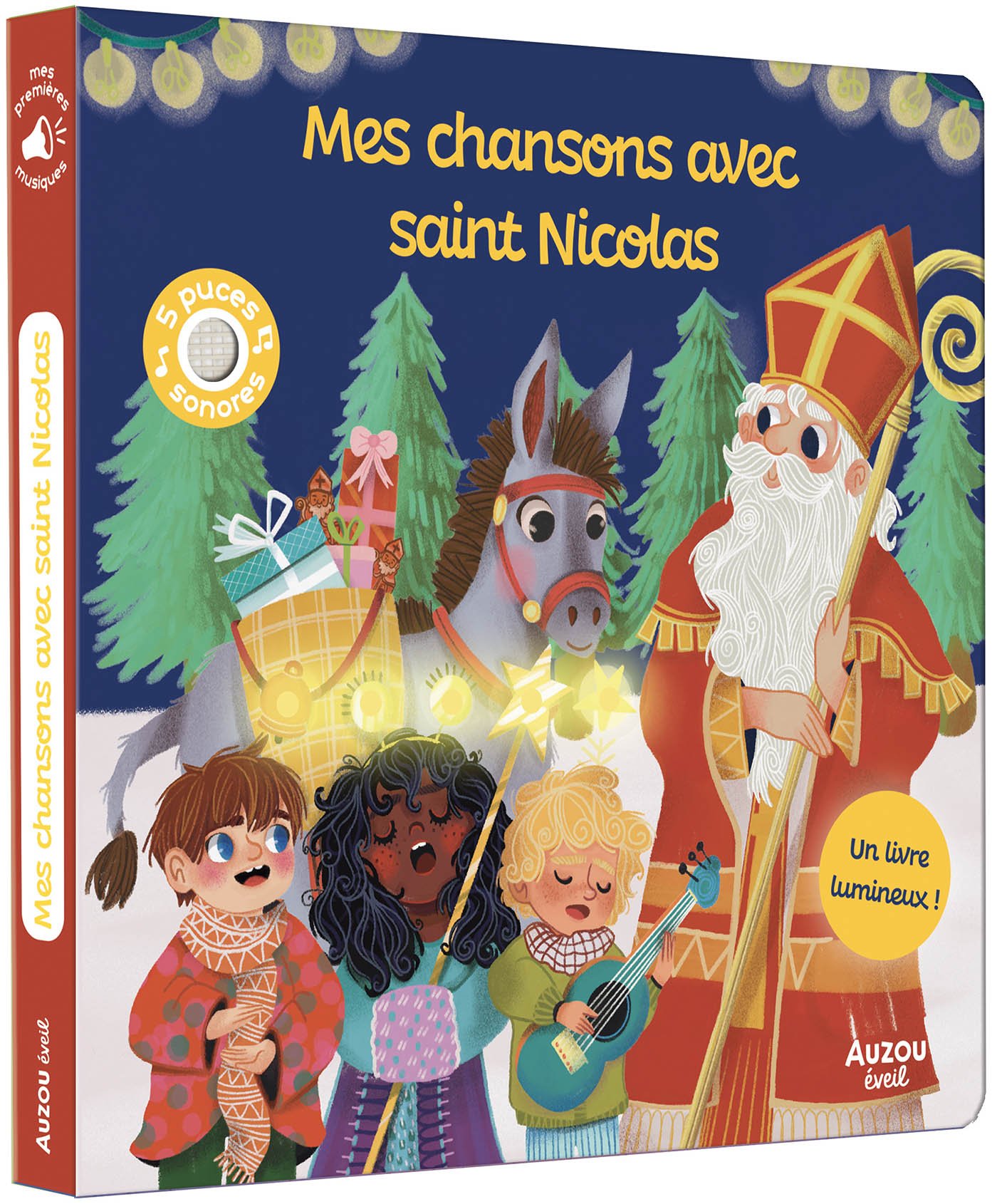 MES CHANSONS AVEC SAINT NICOLAS - UN LIVRE SONORE ET LUMINEUX !