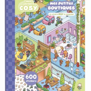 MON UNIVERS COSY - MES PETITES BOUTIQUES - UN UNIVERS GÉANT À COMPOSER !